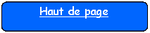 Rectangle � coins arrondis: Haut de page
